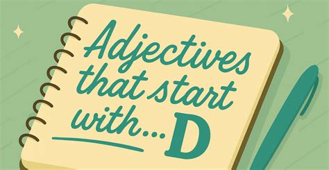 300+ Adjectives That Start With D