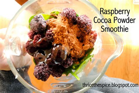 ThriceTheSpice: Raspberry Cocoa Powder Smoothie