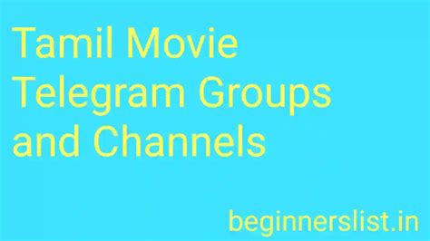 Tamil Movie Telegram Groups and Channels