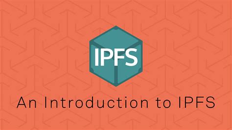 An Introduction to IPFS (Interplanetary File System) | Infura Blog ...