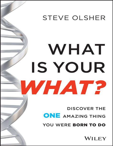 What Is Your What by Steve Olsher online @ Artsum India