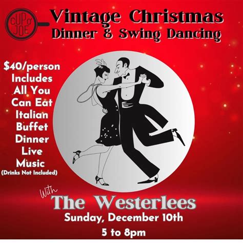 Vintage Christmas Dinner & Dancing with The Westerlees, Cup O’ Joe ...