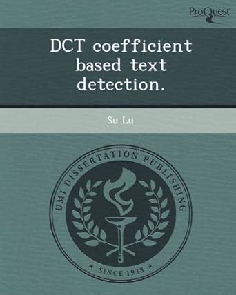 Buy Dct Coefficient Based Text Detection Book Online at Low Prices in ...