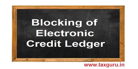 Rule 86A | Blocking of Electronic Credit Ledger- Taxpayers beware