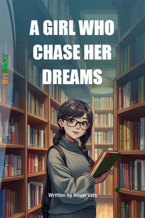 A GIRL WHO CHASE HER DREAMS by Anuvi Vats (ISBN: 9789394848XXX)