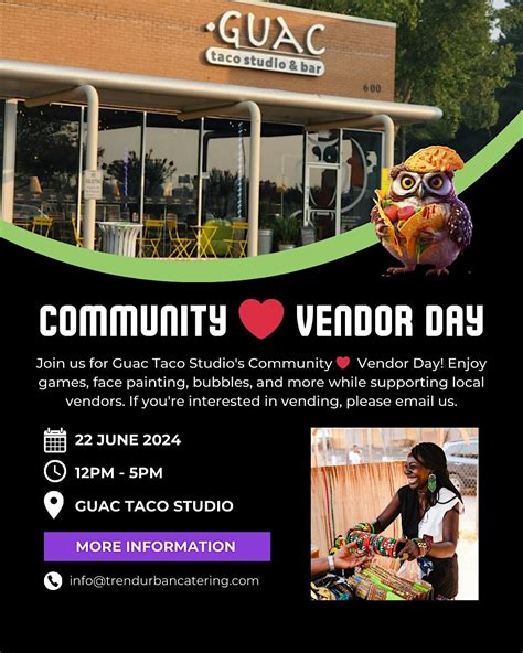 Community love vendors day, Guac Taco Studio & Bar, Stone Mountain ...