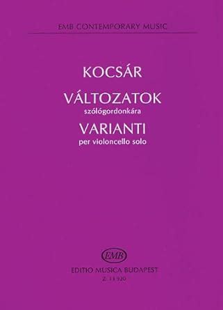 Buy Valtozatok Varianti Violoncello Solo Book Online at Low Prices in ...