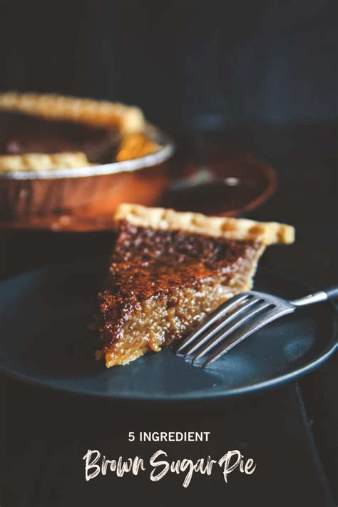 5 Ingredient Brown Sugar Pie Recipe - Sweetphi