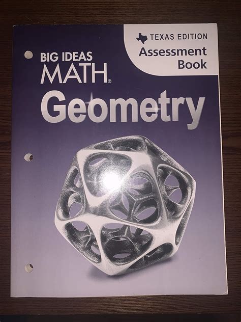 Big Ideas Math Geometry Texas Edition Assessment Book: Ron Larson ...