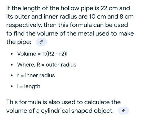 The length of hollow pipe is 22cm. It's outer and inner radii are 10cm ...