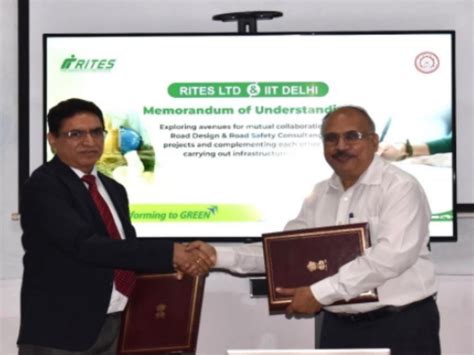 RITES, IIT-Delhi sign MoU on road design & safety works