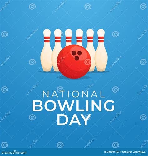 Vector Graphic of National Bowling Day Ideal for National Bowling Day ...