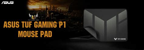 Buy ASUS TUF Gaming P1 Non-Slip Mousepad Online - TPSTech – tpstech.in