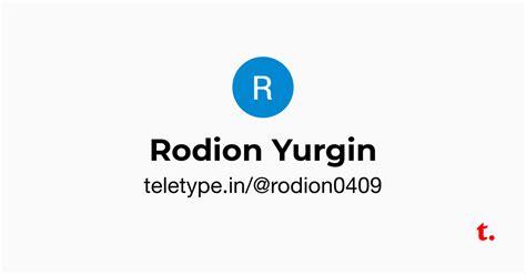 Rodion Yurgin — Teletype