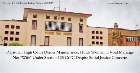 Rajasthan High Court Holds That Woman in Void Second Marriage Not ...