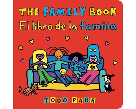 Buy The Family Book El Libro de la Familia - by Todd Parr Board Book ...