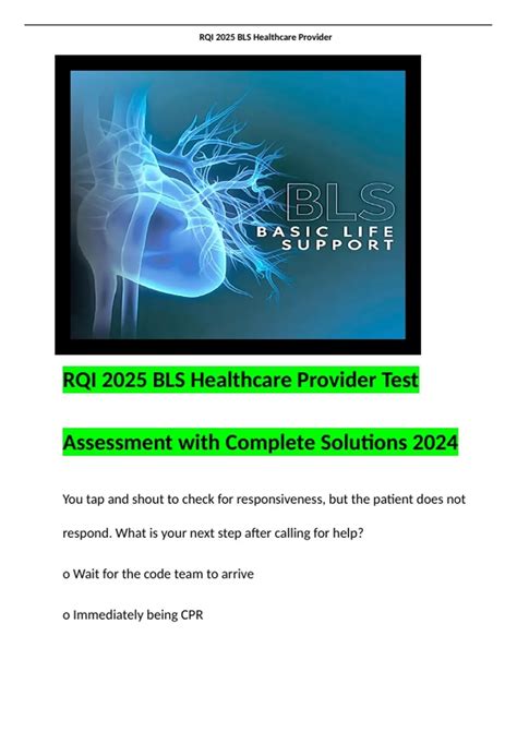 RQI 2025 BLS Healthcare Provider Test Assessment with Complete ...