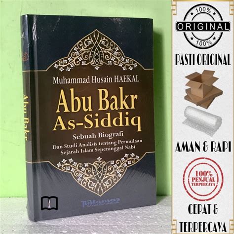 Jual Buku Abu Bakr As-Siddiq - Sebuah Biografi - Muhammad Husain Haekal ...