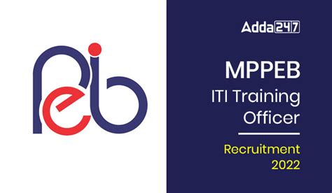 MPPEB ITI Training Officer Recruitment 2022 Apply Online Here for 305 Posts