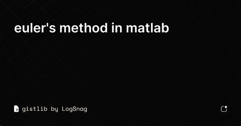 MATLAB Euler's Method Code 的图像结果