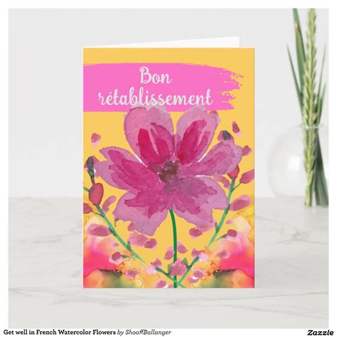 Get well in French Watercolor Flowers Card | Zazzle | Watercolor ...