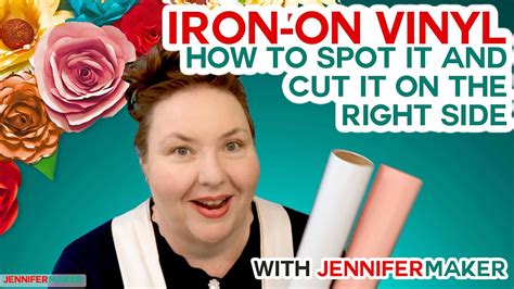 JenniferMaker.com - Iron-On Vinyl 101: How to Identify It and Cut on ...