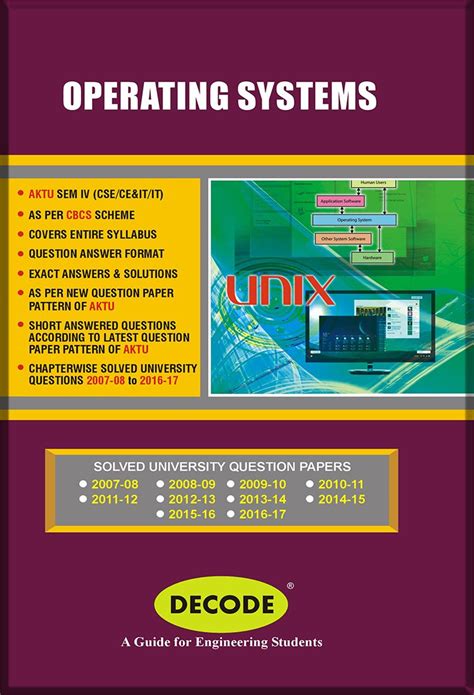 Decode Operating System for APJAKTU (CSE/IT Sem-IV course 2013 ...