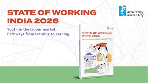 State of Working India 2026 | Bengaluru - Azim Premji University