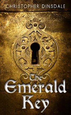 The Emerald Key : Dinsdale, Christopher: Amazon.in: Books