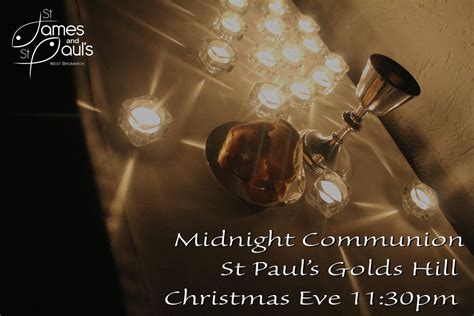Midnight Communion (Midnight Mass), St Paul's Church Bagnall St, West ...