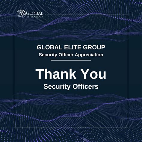 Global Elite Group on LinkedIn: #securityofficerappreciation #goglobal ...