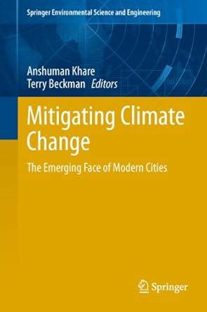 Mitigating Climate Change: The Emerging Face of Modern Cities (Springer ...