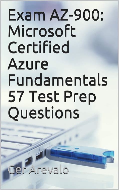 Exam AZ-900: Microsoft Certified Azure Fundamentals 57 Test Prep ...