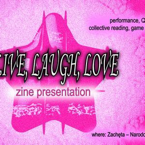 KVIR LAB: Presentation of the "LIVE, LAUGH, LOVE" zine, Zachęta ...