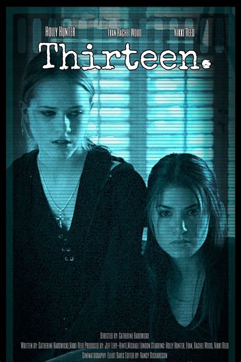 Thirteen (2003) - Posters — The Movie Database (TMDB)