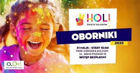 Holi Święto Kolorów w Obornikach ★ oficjalna trasa 2025, Park Ośrodka ...