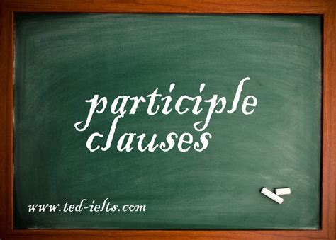 Image result for Examples of Participle Clauses