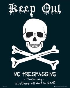 Pirates Keep Out Paper Print - Humor posters in India - Buy art, film ...