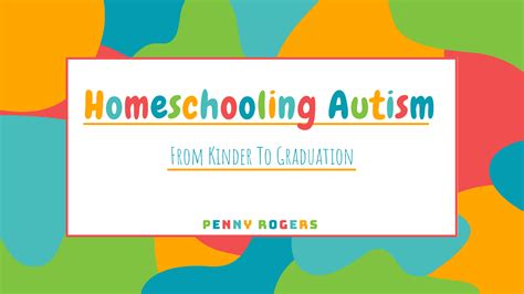 Homeschooling Autism Workshop with Printable Notes