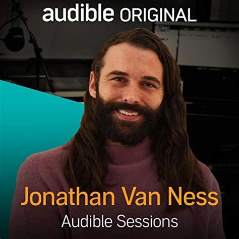 Jonathan Van Ness: Audible Sessions: FREE Exclusive Interview (Audio ...