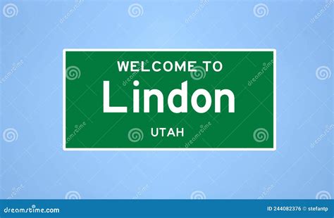 Lindon, Utah City Limit Sign. Town Sign from the USA. Stock Illustration - Illustration of blue ...