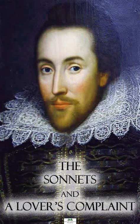 The Sonnets and A Lover's Complaint - Classic Illustrated Edition eBook ...
