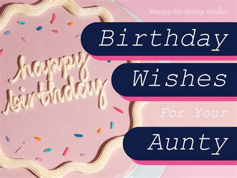 106+ Beautiful Birthday Wishes for Aunty - Happy Birthday Wisher, by ...