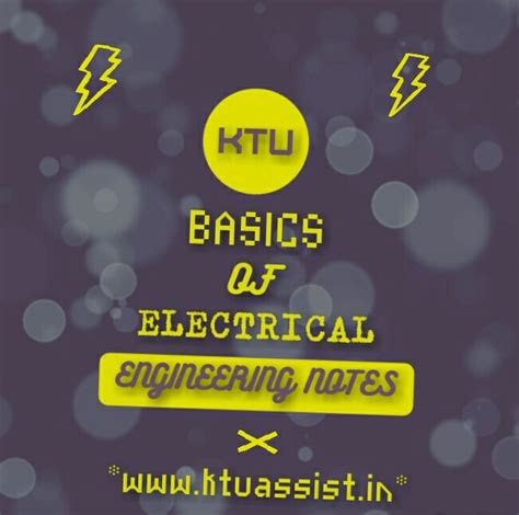 BASICS OF ELECTRICAL ENGINEERING NOTES - KTU ASSIST