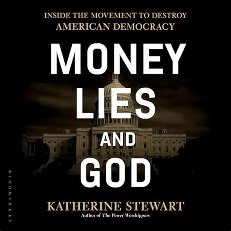 Money, Lies, and God by Katherine Stewart - Audiobook - Audible.in
