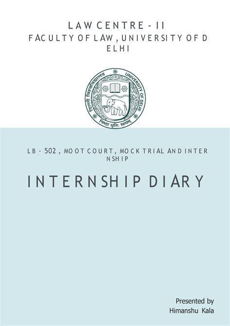 437197297 Law Internship Diary - L A W C E N T R E - I I F AC U L T Y O ...