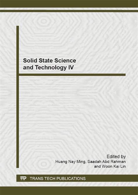 Solid State Science and Technology IV: Volume 895 (Advanced Materials ...