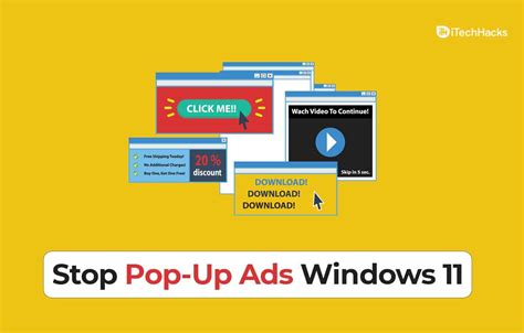 Top 7 Ways to Stop Pop-Up Ads on Windows 11