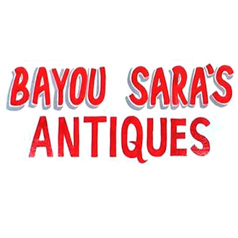BAYOU SARA'S ANTIQUES (2026) All You Need to Know BEFORE You Go (with ...