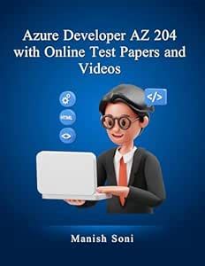 Azure Developer AZ 204 Certification eBook Complete Digital Guide – 250 ...